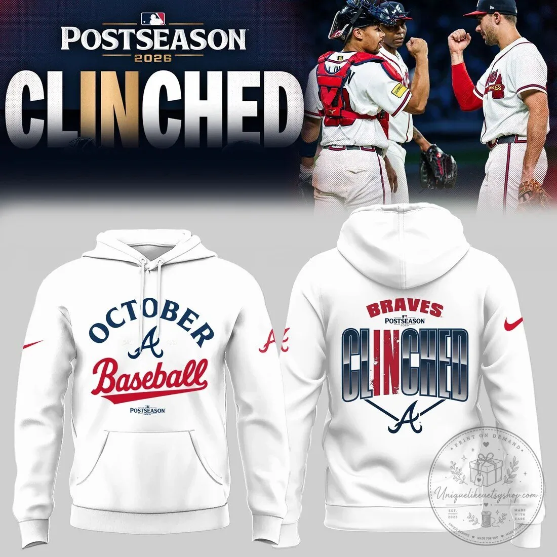 Atlanta Braves 2026 Postseason Clinched October Baseball White Hoodie