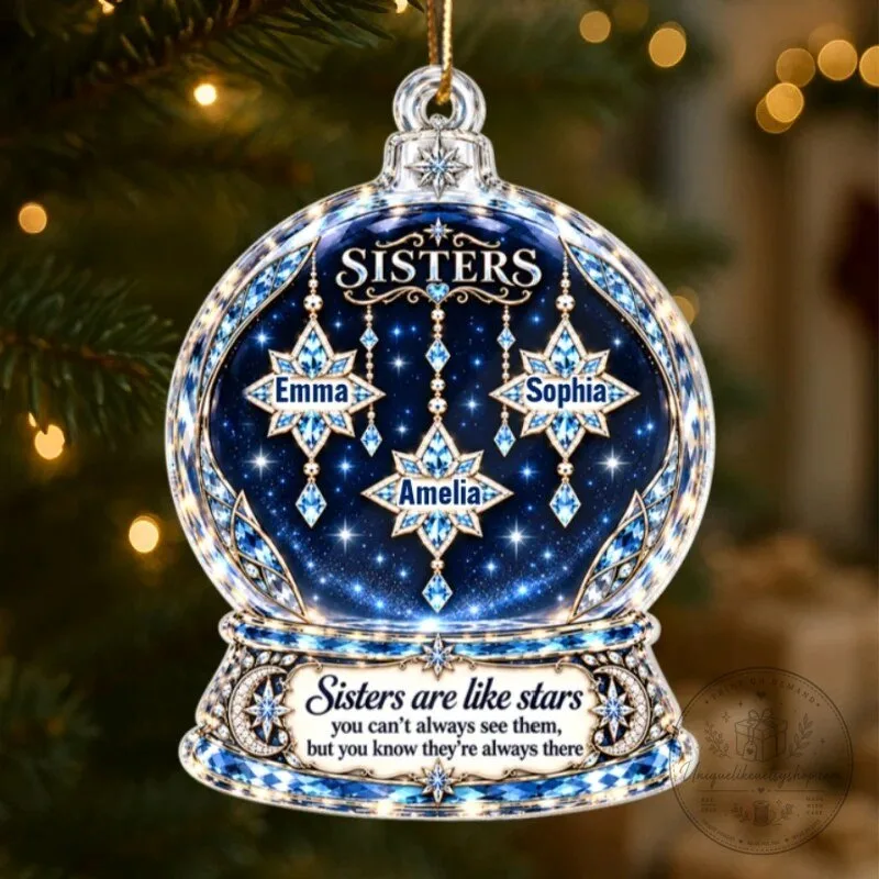 Personalized Sisters Are Like Stars Christmas Tree Ornament 19 Personalized Sisters Are Like Stars Christmas Tree Ornament