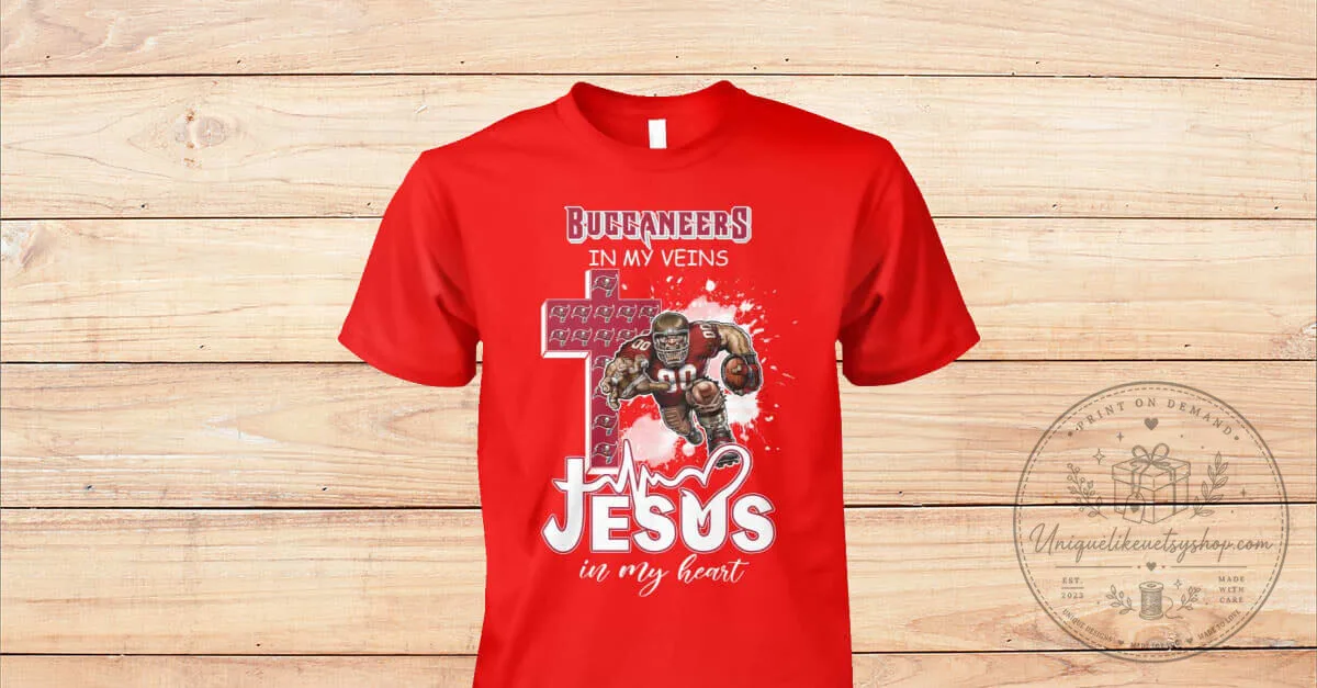 Tampa Bay Buccaneers Football Team In My Veins Jesus In My Heart T-Shirt